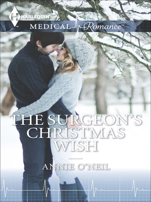 Title details for The Surgeon's Christmas Wish by Annie O'Neil - Available